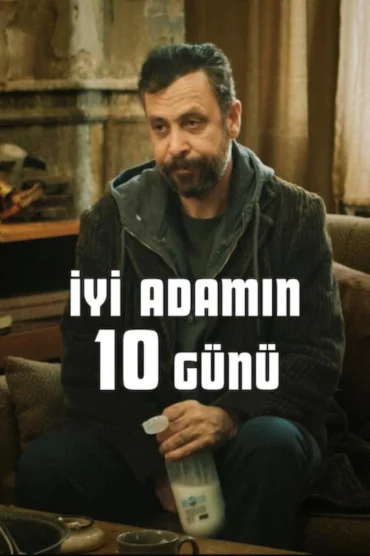 İyi Adamın 10 Günü